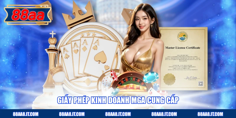 Giấy phép kinh doanh MGA cung cấp