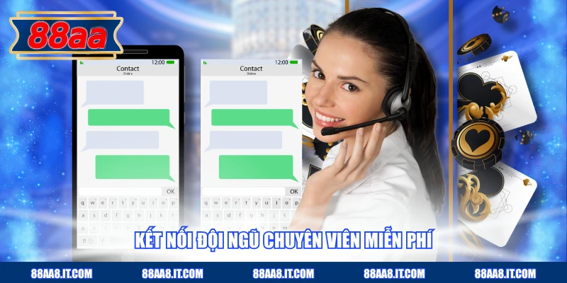 Kết nối đội ngũ chuyên viên miễn phí
